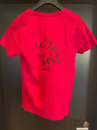 Damen T-Shirt Pink Let`s talk about Sekt baby!!!Neu